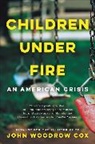 John Woodrow Cox - Children Under Fire