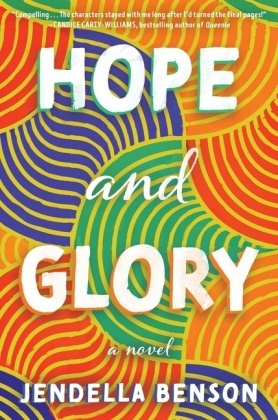Jendella Benson - Hope and Glory - A Novel