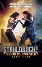 Michael Anderle, Kevi McLaughlin, Kevin McLaughlin - Drachenschwester