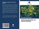 Amel Mahmoud Abdrabo - Antivirale Aktivität von Acaccia Nilotica
