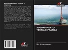 Md. Ahmaruzzaman - ADSORBIMENTO: TEORIA E PRATICA