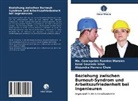 Ma Concepció Fuentes Morales, Ma. Concepción Fuentes Morales, Alejandra Herrera Chew, Rene Saucedo Silva - Beziehung zwischen Burnout-Syndrom und Arbeitszufriedenheit bei Ingenieuren