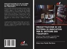Clara Ines Pardo Martinez - PROGETTAZIONE DI UN SISTEMA DI INDICATORI PER IL SETTORE DEI TRASPORTI