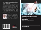 SHRUTI SHARMA - Una creatura invisibile fa sentire la sua presenza