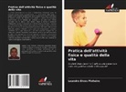 Leandro Elvas Pinheiro - Pratica dell'attività fisica e qualità della vita