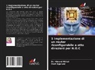 Stuti Agarwal, Dr. Himani Mittal, Himani Mittal - 1 Implementazione di un router riconfigurabile a otto direzioni per N.O.C