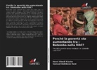 Samuel Babikene Rasi, Henri Obedi Kisoho - Perché la povertà sta aumentando tra i Batembo nella RDC?
