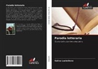 Galina Lushnikova - Parodia letteraria