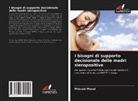 Priscah Mosol - I bisogni di supporto decisionale delle madri sieropositive