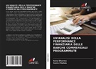 Sonia Chabra, Asha Sharma - UN'ANALISI DELLA PERFORMANCE FINANZIARIA DELLE BANCHE COMMERCIALI PROGRAMMATE
