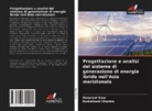 Harpreet Kaur, Kamalkant Sharma - Progettazione e analisi del sistema di generazione di energia ibrido nell'Asia meridionale
