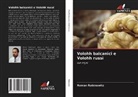 Roman Rabinowitz - Volohh balcanici e Volohh russi
