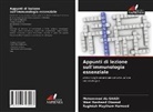 Mohammed Al-Saadi, Raghdah Maytham Hameed, Wael Rasheed Obaead - Appunti di lezione sull'immunologia essenziale