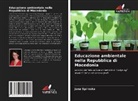 Jana Spiroska - Educazione ambientale nella Repubblica di Macedonia
