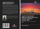 Patricia Singini - Impatto finanziario della pandemia del virus Corona: gennaio - giugno 2020