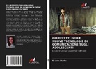 Erisela Marko - GLI EFFETTI DELLE NUOVE TECNOLOGIE DI COMUNICAZIONE SUGLI ADOLESCENTI