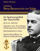 Heinz Strauss - Ladislaus Rémy-Berzencovich von Szillás