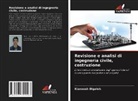 Kianoosh Digaleh - Revisione e analisi di ingegneria civile, costruzione