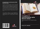 Francis M. Kabosha - Il modello di coordinamento delle Nazioni Unite: