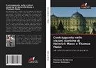 Roman Boldyrev, Slaviana Boldyreva - Contrappunto nelle visioni storiche di Heinrich Mann e Thomas Mann