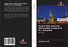 Nadejda Comlik - Origini folk-poetiche dell'eredità creativa di E.I. Zamyatin