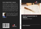 Natalia Denisova - Quasi-composizione in inglese