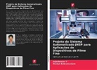 Venkat Subramaniam, Jagadeesan V - Projeto do Sistema Automatizado JNSP para Aplicações de Dispositivos de Filme Fino