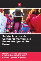 Eleanor Cynthia Nisperos, Cheryll Didi Nellie N. Obra, Mercita Queypo-Queddeng - Saúde Procura de Comportamentos dos Povos Indígenas de Ilocos