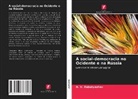 N. V. Rabotyazhev - A social-democracia no Ocidente e na Rússia
