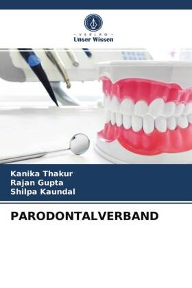 Raja Gupta, Rajan Gupta, Shilpa Kaundal, Kanik Thakur, Kanika Thakur - PARODONTALVERBAND