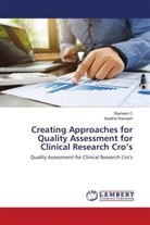 Ramesh c, Swetha Ramesh - Creating Approaches for Quality Assessment for Clinical Research Cro's