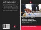 Patricio Adonys Castillo Murillo - Constitucionalidade aditiva no sistema jurídico equatoriano