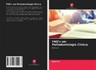 Rohit S. - FAQ's em Periodontologia Clínica