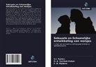 _. _. Hlybova, _. _. Yurchuk-Zulyar, ¿. ¿. Hlybova, ¿. ¿. Yurchuk-Zulyar, C. B. Hlybova, V. I. Tsirkin... - Seksuele en lichamelijke ontwikkeling van meisjes