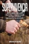 Branda Nurt - Supervivencia