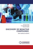 Vasudeva Rao Avupati, Husniza Hussain, Ali Qusay Khalid - DISCOVERY OF BIOACTIVE COMPOUNDS