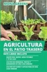Mona Greeny - Agricultura en el Patio Trasero