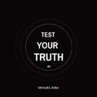 Michael Usher - TEST YOUR TRUTH