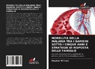 Stephen M\'masi, Stephen M'masi - MORBILITÀ DELLA MALARIA TRA I BAMBINI SOTTO I CINQUE ANNI E STRATEGIE DI RISPOSTA DELLE FAMIGLIE