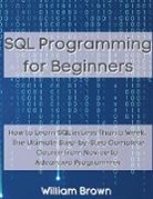 William Brown - SQL Data Analysis Programming for Beginners