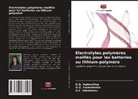 K. G. Hatmullina, K.G. Hatmullina, A. F. Shestakov, A.F. Shestakov, O. V. Yarmolenko, O.V. Yarmolenko - Electrolytes polymères maillés pour les batteries au lithium-polymère
