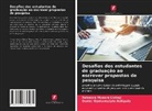 Daniel Opotamutale Ashipala, Rebecca Musore Livingi - Desafios dos estudantes de graduação ao escrever propostas de pesquisa