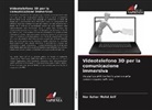 Nor Azhar Mohd Arif - Videotelefono 3D per la comunicazione immersiva