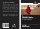 Harsha BD, Ramakrishnappa V - Deprivazione ed esclusione sociale
