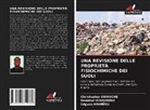 Isiguzo AHANEKU, Donatus IGBOJUONU, Christopher OBINECHE - UNA REVISIONE DELLE PROPRIETÀ FISIOCHIMICHE DEI SUOLI
