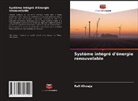 Rafi Khwaja - Système intégré d'énergie renouvelable