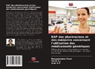 Arun K. P, Arun K.P, Deepalakshmi Mani, Sajna S. J, Sajna S.J - KAP des pharmaciens et des médecins concernant l'utilisation des médicaments génériques
