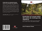 Jesus Paraguayo Choque - Protection et conservation des zones de recharge des aquifères