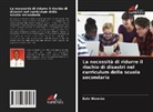 Bala Wunubo - La necessità di ridurre il rischio di disastri nel curriculum della scuola secondaria