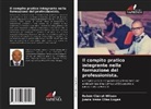 Rubén Clairat Wilson, Juana Irene Elías Logas - Il compito pratico integrante nella formazione del professionista.